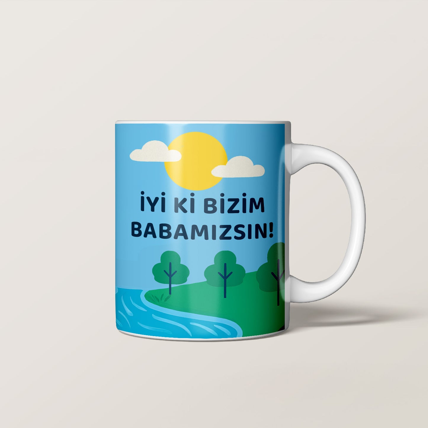 "İyi ki bizim babamızsın!" Kupa