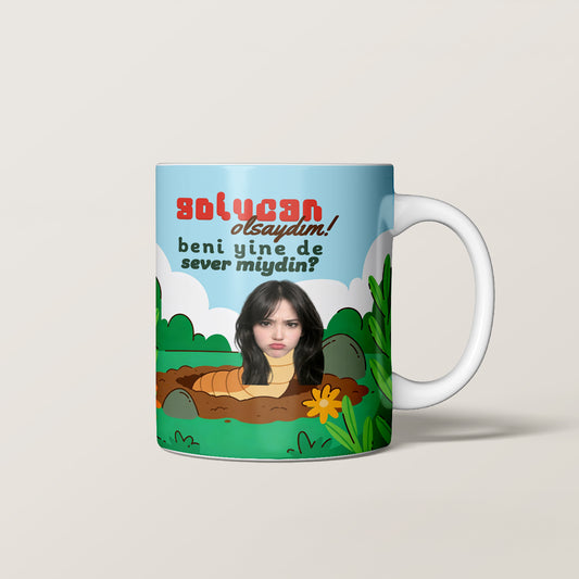 Solucan Olsaydım Kupa