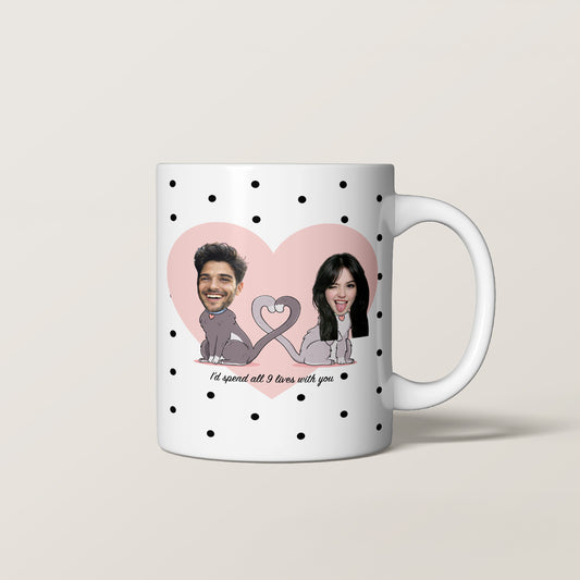 Kedili "I'd spend all 9 lives with you" Kupa